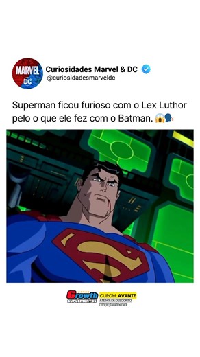 9.2K views · 7.9K reactions | Superman ficou nervoso.   Use o cupom AVANTE na @growthsupplements O que você achou? #Superman #LexLuthor #JamesGunn #DC #Batman #TheBatman | Curiosidades Marvel & DC | Facebook