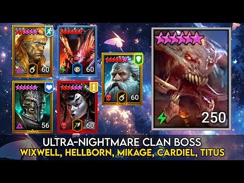 UNM Clan Boss - Titus, Wixwell, Hellborn, Mikage, Cardiel | Raid Shadow Legends Guide