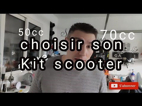 Comment choisir son Kit scooter (kit 50, kit 70)