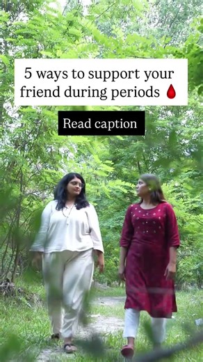 5 Ways to support your friend during periods