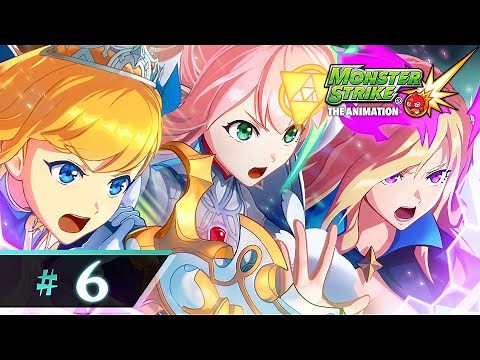 [Apocalypse Episode 6] Monster Strike the Animation Official (English Sub) [Full HD]