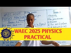 WAEC 2025 Physics Practical Specimen Revealed