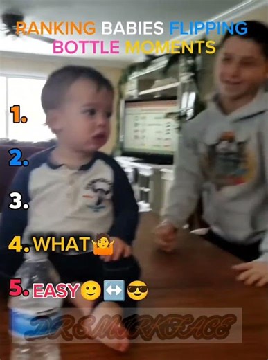 RANKING BABIES FLIPPING BOTTLE MOMENTS