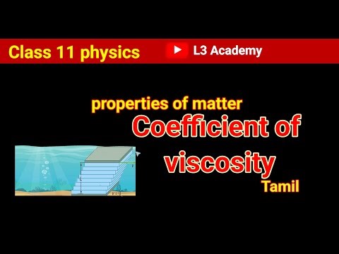 Coefficient of viscosity explained in Tamil | properties of matter | class 11 physics | #l3cademy