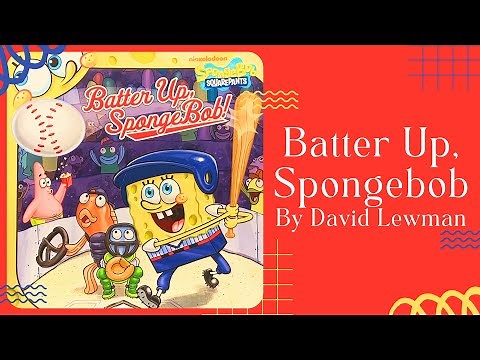 ⚾️ Kids Book Read Aloud ⚾️ Batter Up, Spongebob by David Lewman [ READ ALONG VIDEO ]