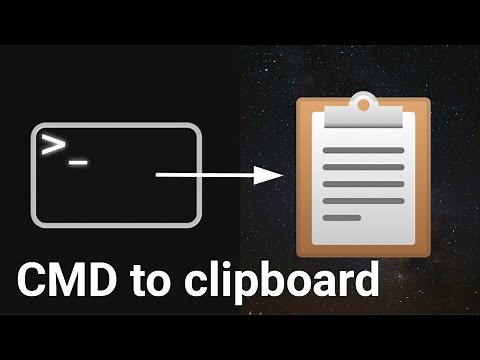 How to Copy to Clipboard from Command Line
