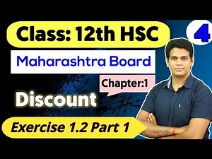 Class 12 Discount Exercise 1.2 Part 1 | Lecture 4 | VSM Academy | MV Sir
