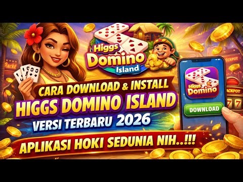 How to Download the Latest Version of Higgs Domino Island 2026