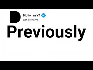 Previously Synonyms | Thesaurus | Similar Words
