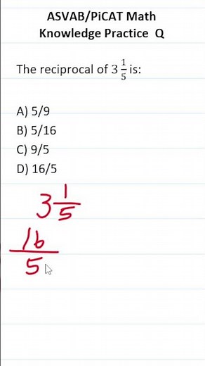 ASVAB/PiCAT Math Knowledge Practice Test Question: Reciprocals #acetheasvab with #grammarhero