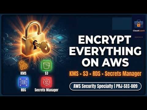 Project 9 of 100: Enterprise Data Encryption & Key Management on AWS.