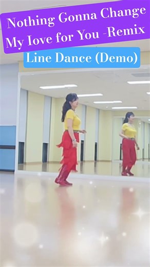 Nothing Gonna Change My Iove for You -Remix🎵 Line Dance (Demo)