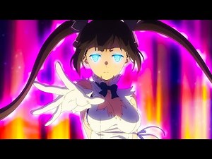 Hestia saves Bell「AMV DanMachi Season 5」Destiny ᴴᴰ