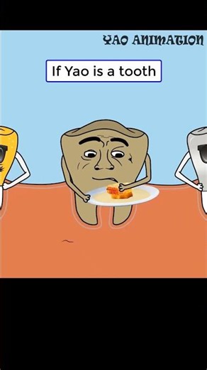 If yao is a tooth with bad teeth 😂 #comedy #cartoon #animation