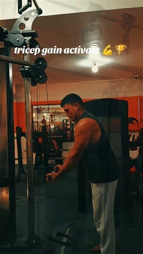 triceps gain activate 💪🏆