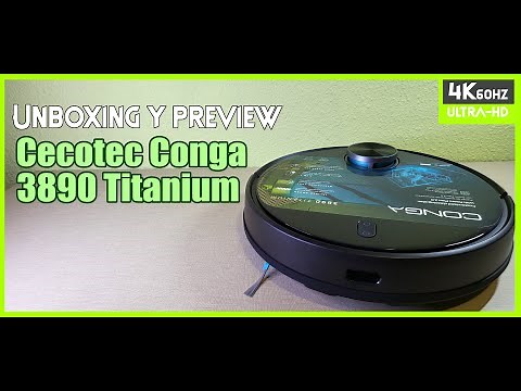 Unboxing, preview y conexión (+ Alexa) del robot Cecotec Conga 3890 Titanium [4K@60]