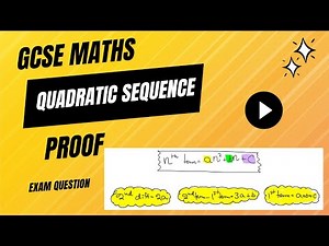 Quadratic Sequence nth Term PROOF | GCSE Maths Explained Clearly