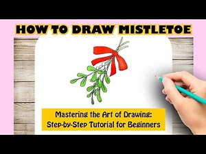 How to Draw Mistletoe