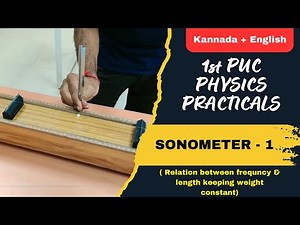 SONOMETER 1 | 1st PUC Physics Practicals #physics_practicals #1stpuc_physics_lab_experiemnts