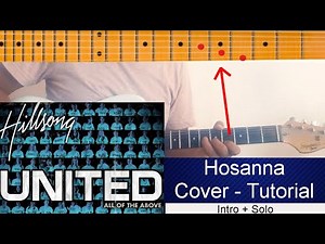 Hosanna - Hillsong - Guitar - Cover - Tutorial