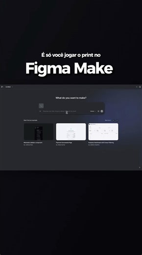 Pare de usar print e recrie tudo com Figma Make 🔥 #figma #figmatutorial #uidesign #figmaai #design