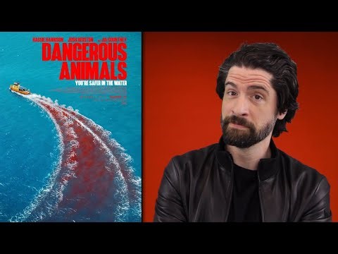 Dangerous Animals - Movie Review