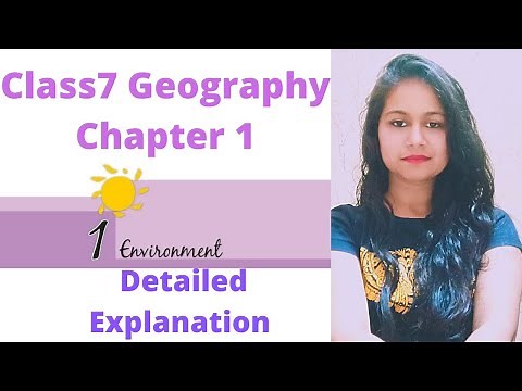Environment chapter 1class 7th ncert geography हिंदी में