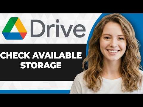 How to Check Available Storage on Google Drive (Full 2026 Guide)