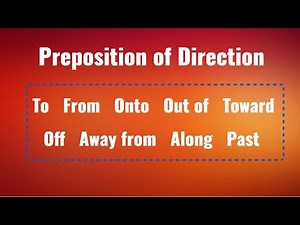 Preposition of Direction 😊 | English Grammar | Time | Place | Example Sentence