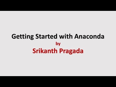 Getting Started with Anaconda and JupyterLab