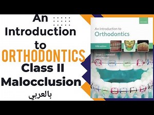 An Introduction to Orthodontics 5th Edition- Laura Mitchell- Class II Malocclusion