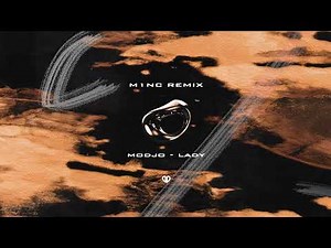 Modjo - Lady (Hear Me Tonight) ([M1NC Remix) [DropUnited Exclusive]