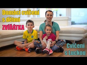 Domácí cvičení s dětmi - Zvířátka