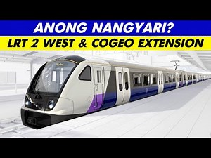 LRT 2 WEST EXTENSION & COGEO EXTENSION UPDATE