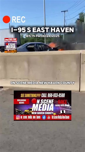 🚨Traffic Alert | MVA/Car Fire | I-95 S | East Haven🚨 @5:10 PM 06/24/2025- Branford Fire Department, East Haven Firefighters Local 1205, EMS and CSP responded to an MVA/Car Fire on I-95 S along Frontage Rd in East Haven. Unknown injuries. Expect traffic delays. Will update if we get more info. | On Scene Media New Haven County