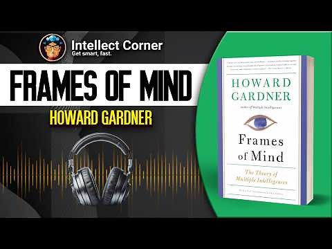 Frames of Mind by Howard Gardner