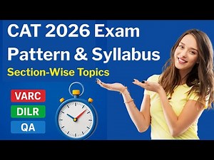 Syllabus of CAT Exam for MBA 2026 | Section-Wise Topics, Weightage & Preparation Tips