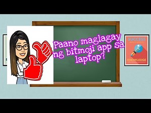 PAANO MAGLAGAY NG BITMOJI APP SA LAPTOP AT PAANO ITO GAMITIN
