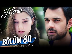 Hicran 80. Bölüm