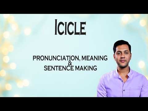Icicle - Meaning_&_Pronunciation_Word_World_Audio_Video_Dictionary