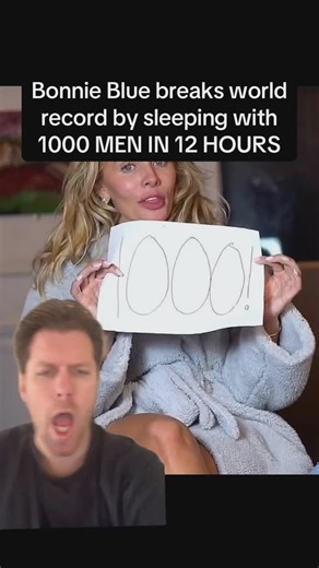 Kevin Clancy on Instagram: "Bonnie Blue breaks world record by sleeping with 1000 MEN IN 12 HOURS"