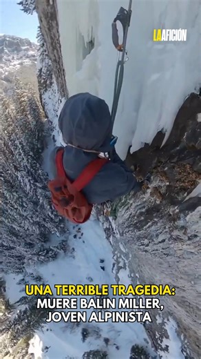 Una terrible tragedia: Muere Balin Miller, joven alpinista e influencer tras caer del muro 'El Capitán', del Parque Nacional Yesemite, en California, en plena transmisión en vivo; causando conmoción en este deporte 😢💔 Estaba transmitiendo su escalada cuando se dio su trágica caída, Jeanine Girard-Moorman, madre del deportista, confirmó la noticia el día del accidente y se despidió de su hijo con una emotiva publicación en redes sociales. "Mi corazón está hecho pedazos, no sé cómo voy a superar