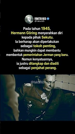 Dari Pemimpin Nazi ke Terdakwa: Kisah Hermann Göring Tahun 1945