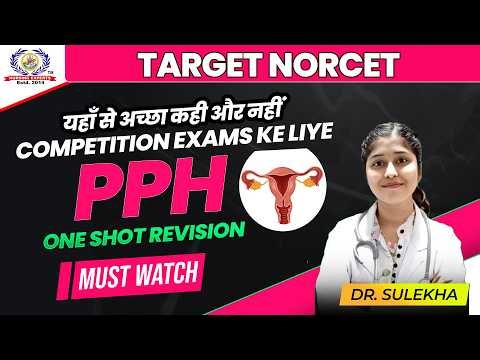 PPH One Shot Revision 💉 | 4Ts, Drugs, Management | Nursing Exams | NORCET #1