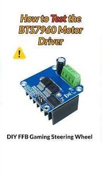 How to Test BTS 7960 Motor Driver in your DIY Gaming Steering Wheel