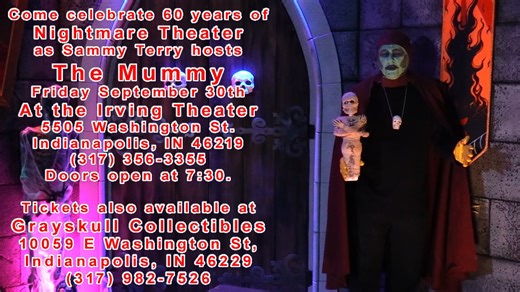 827 reactions · 247 shares | This Friday 9/30 - Sammy Terry's 60th Ann Stage Show and hosting "The Mummy". Irving Theater 9:00. Doors open 7:30pm. Stage Show with Costume Contest, Stories, pictures, Scream Queens, Hypnosis and More! Tickets $30 on sale on www.SammyTerry.com, Grayskull Collectibles on E. Washington and at the door. | Sammy Terry Fan Page | Facebook