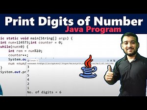 Print digits of a Number in Java | Count number of Digits in Java