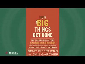 How Big things Get Done