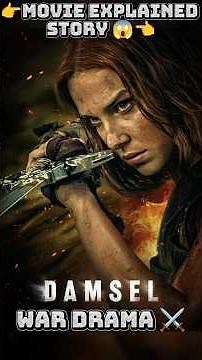 👉😍 Damsel (2024) Explained | She Wasn’t a Princess — She Was the Sacrifice | Millie Dark Fantasy