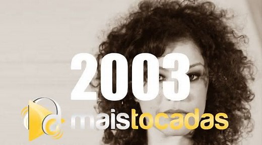 Top 100 Músicas Mais Tocadas em 2003